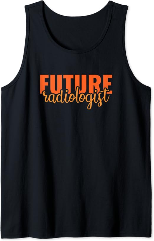 Future Radiologiste Tshirt Radiologie Tech Radiologie Mé Débardeur